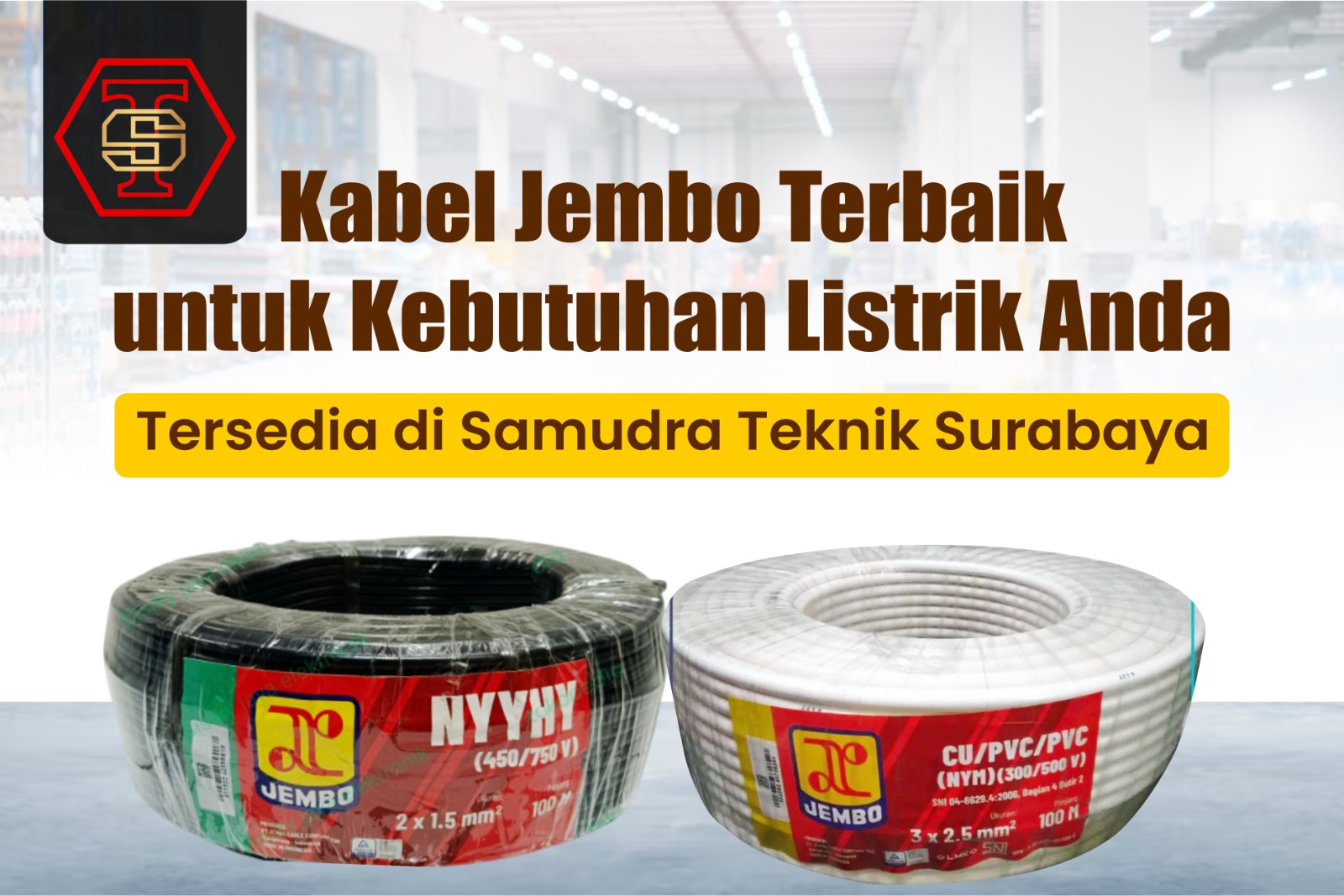 Jual Kabel Listrik Berkualitas di Jawa Timur – Jembo, Eterna, dan Supreme Tersedia
